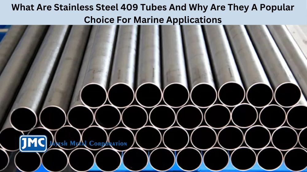 Stainless Steel 409 Tubes